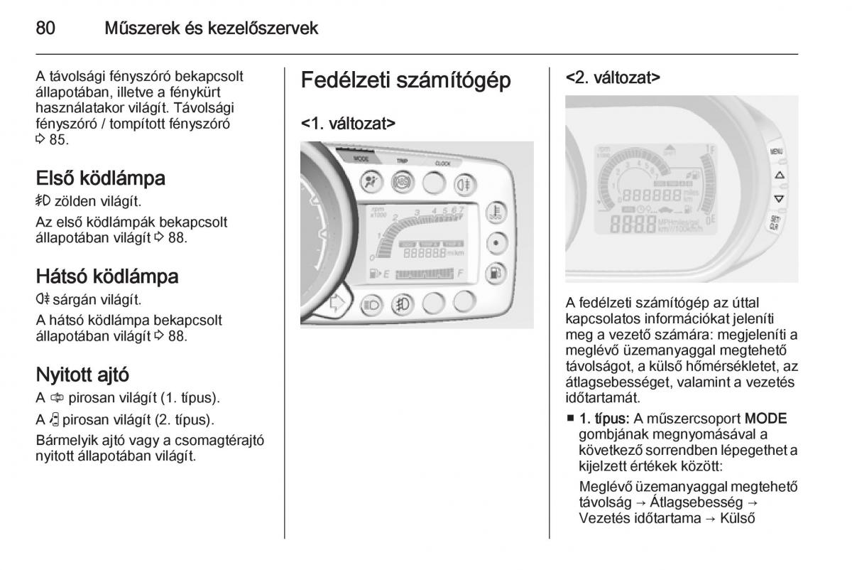 Chevrolet Spark M300 Kezelesi utmutato / page 82