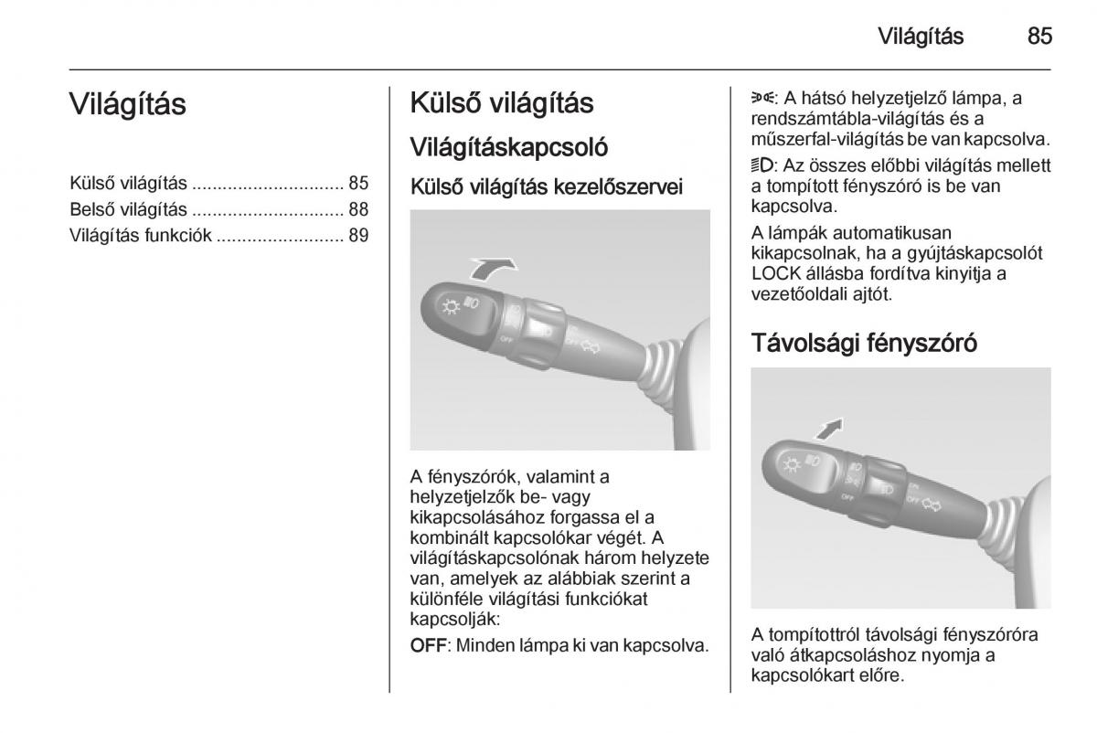 Chevrolet Spark M300 Kezelesi utmutato / page 87