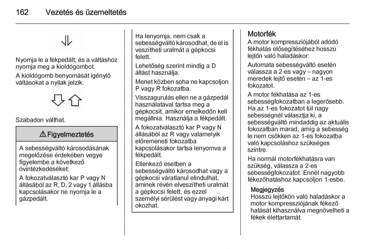 Chevrolet Spark M300 Kezelesi utmutato / page 164