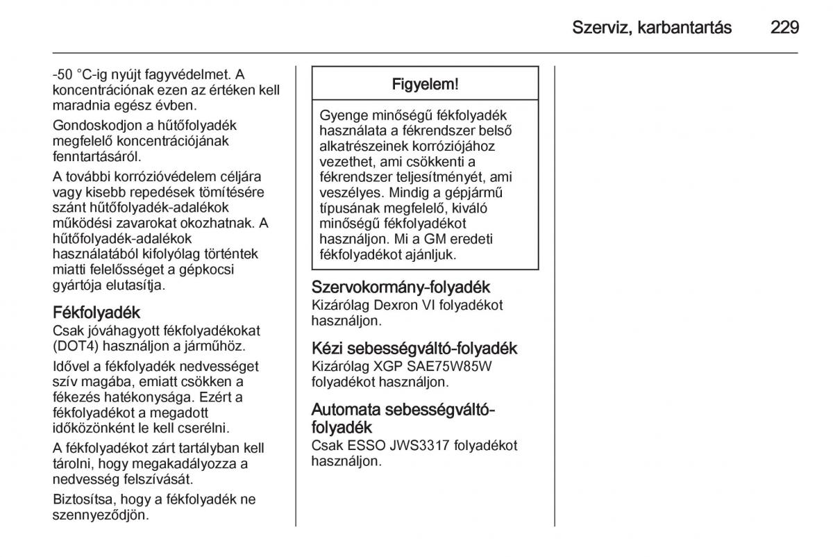 Chevrolet Spark M300 Kezelesi utmutato / page 231