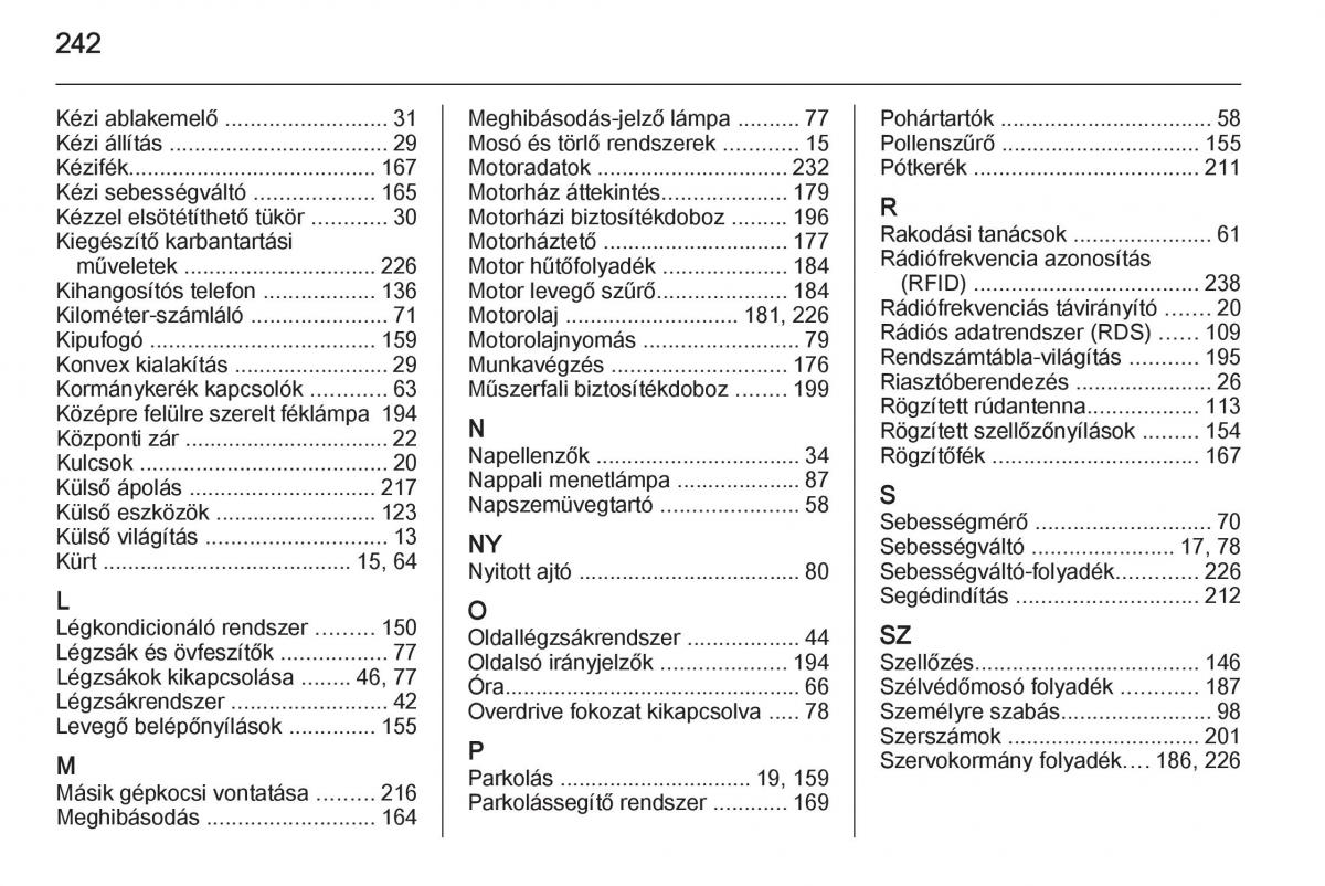 Chevrolet Spark M300 Kezelesi utmutato / page 244