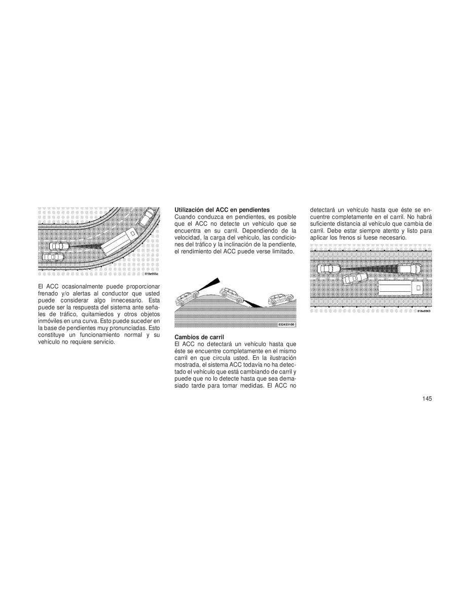 Jeep Grand Cherokee WK2 manual del propietario / page 147