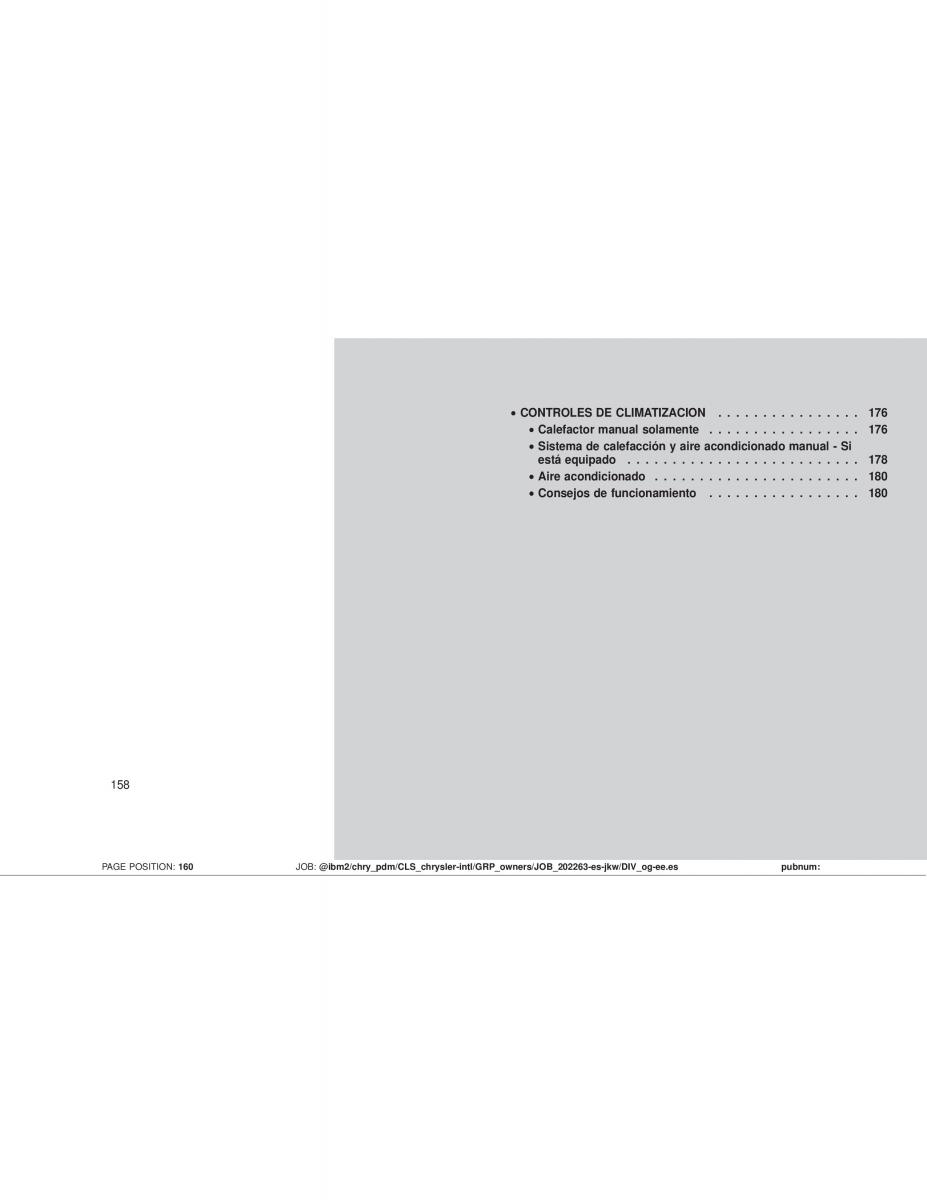 Jeep Wrangler JK manual del propietario / page 160