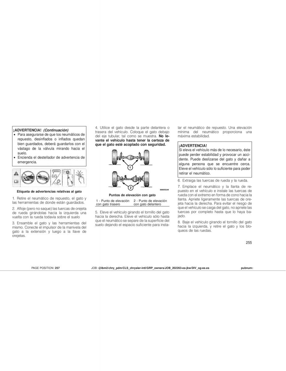 Jeep Wrangler JK manual del propietario / page 257