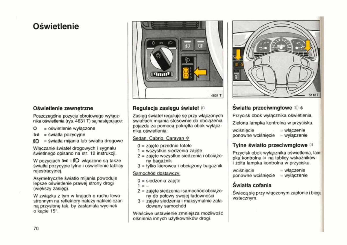 Opel astra I 1 F instrukcja obslugi / page 68