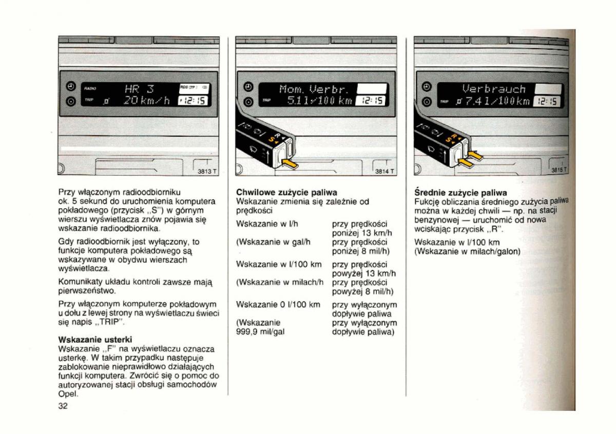 Opel astra I 1 F instrukcja obslugi / page 32