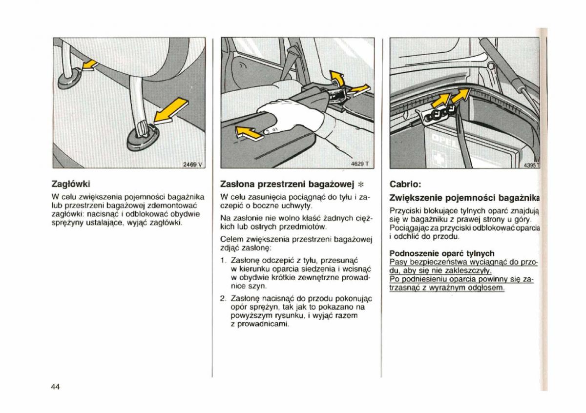 Opel astra I 1 F instrukcja obslugi / page 44