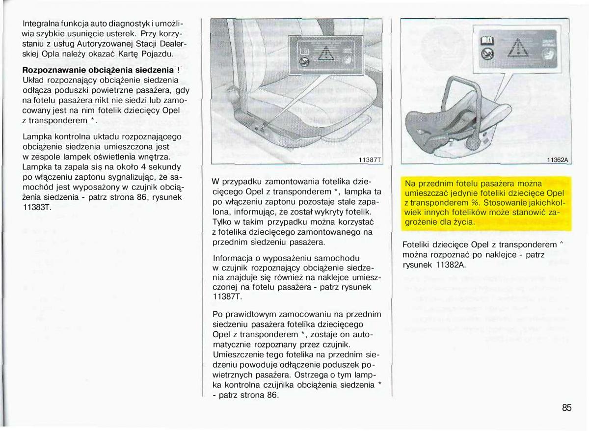 Opel Astra II 2 G instrukcja obslugi / page 86