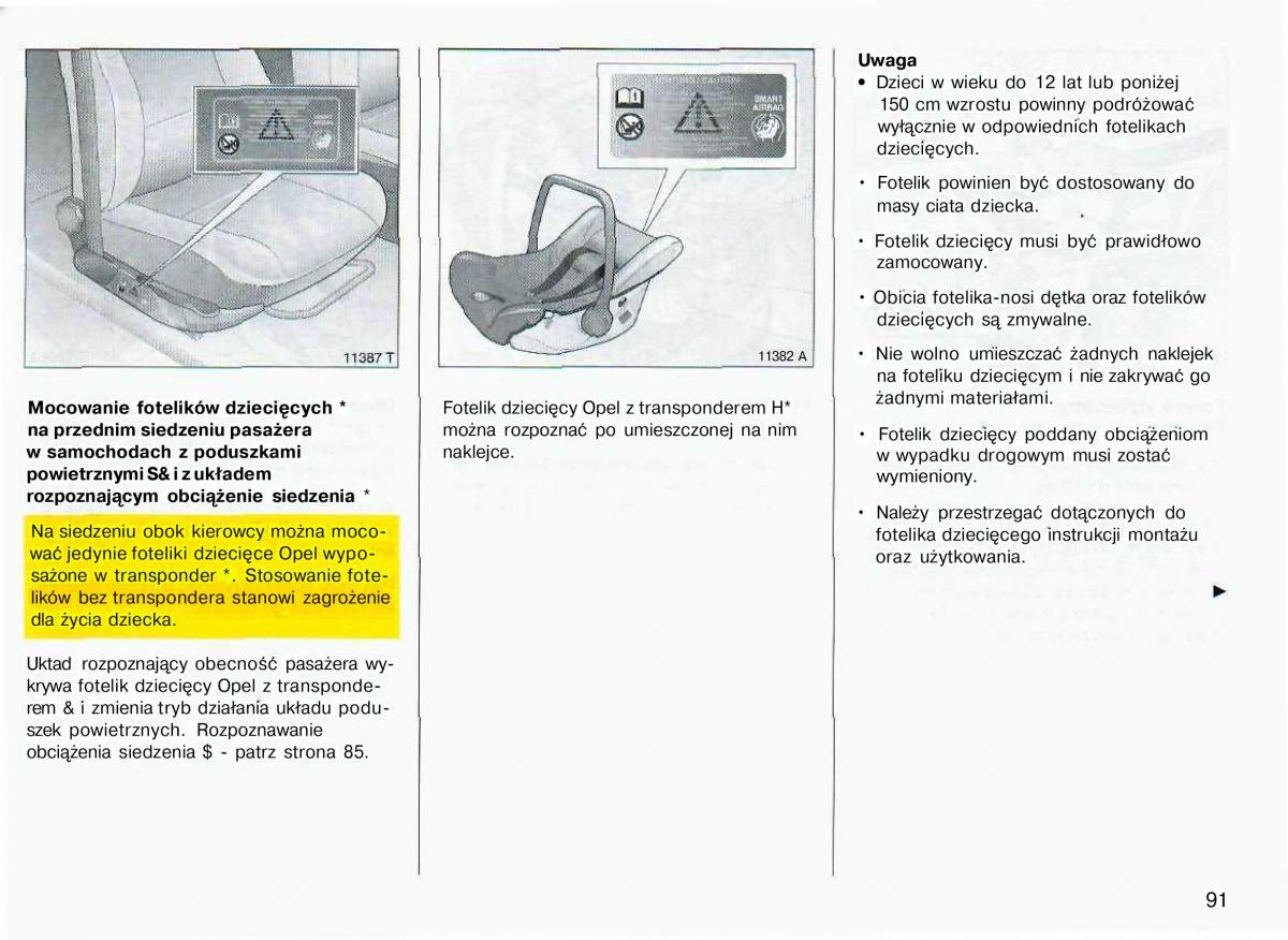 Opel Astra II 2 G instrukcja obslugi / page 92