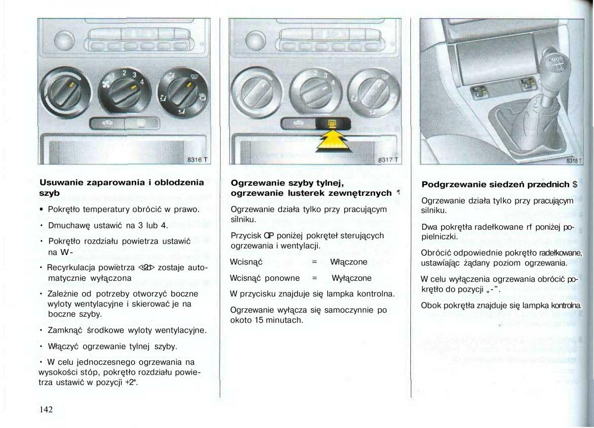 Opel Astra II 2 G instrukcja obslugi / page 143