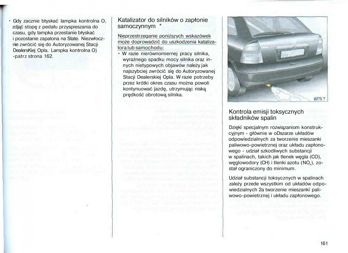 Opel Astra II 2 G instrukcja obslugi / page 162