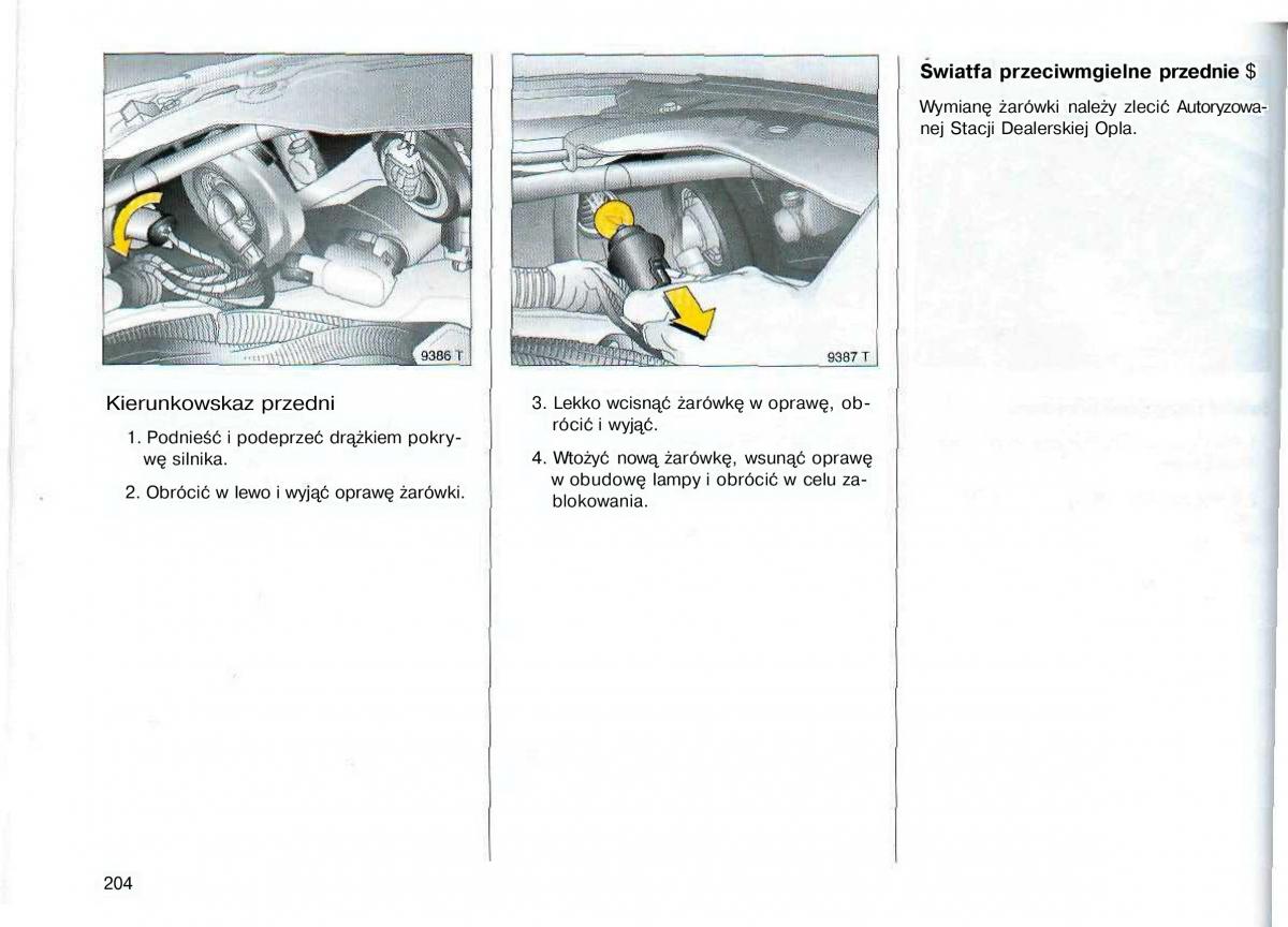 Opel Astra II 2 G instrukcja obslugi / page 205