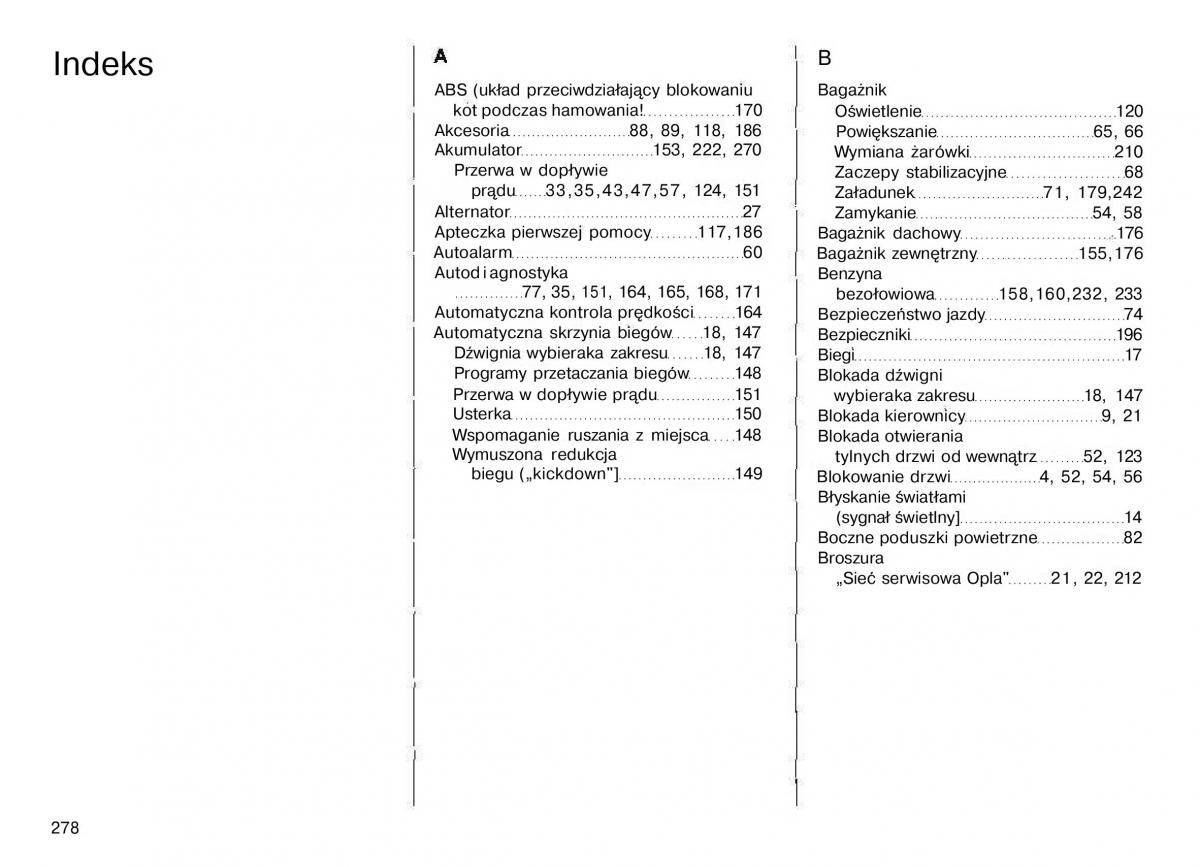 Opel Astra II 2 G instrukcja obslugi / page 279