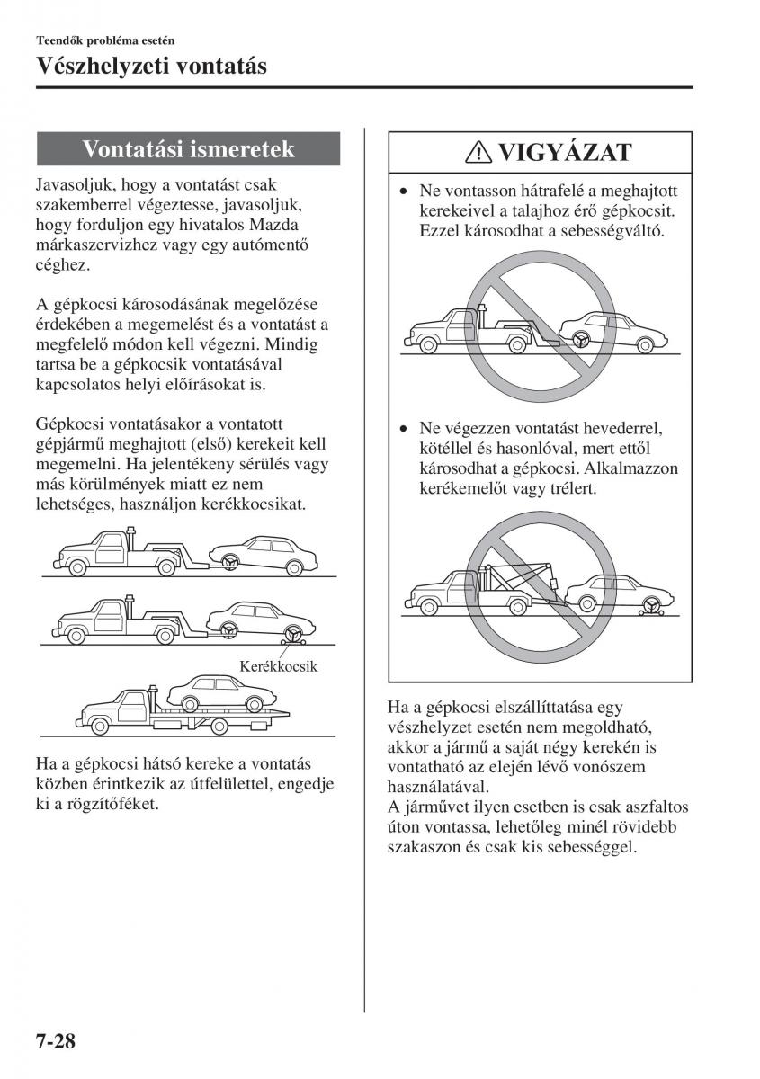 Mazda 3 III Kezelesi utmutato / page 604