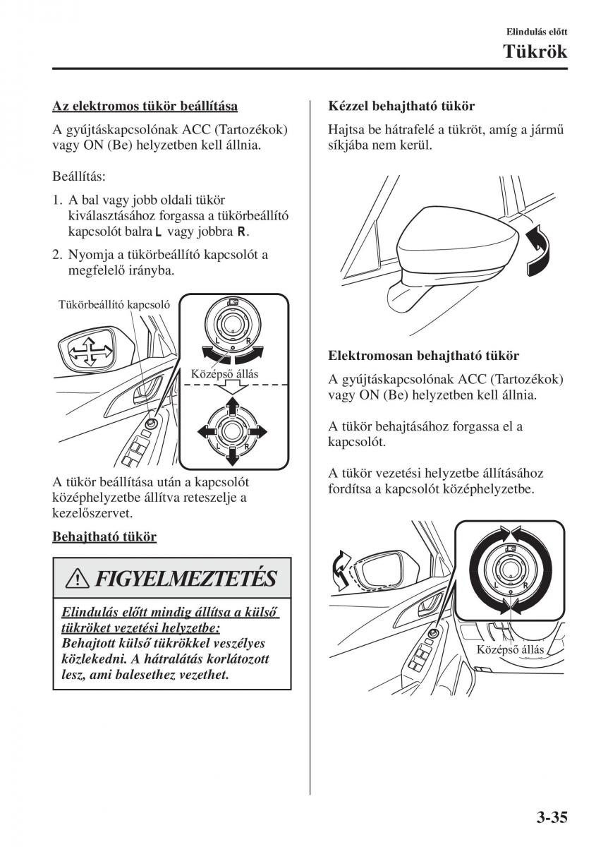 Mazda 3 III Kezelesi utmutato / page 113