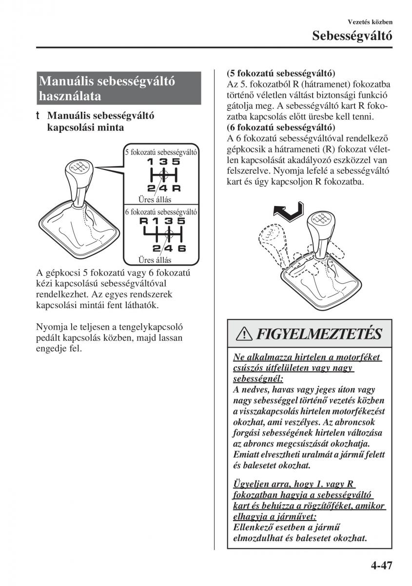 Mazda 3 III Kezelesi utmutato / page 197