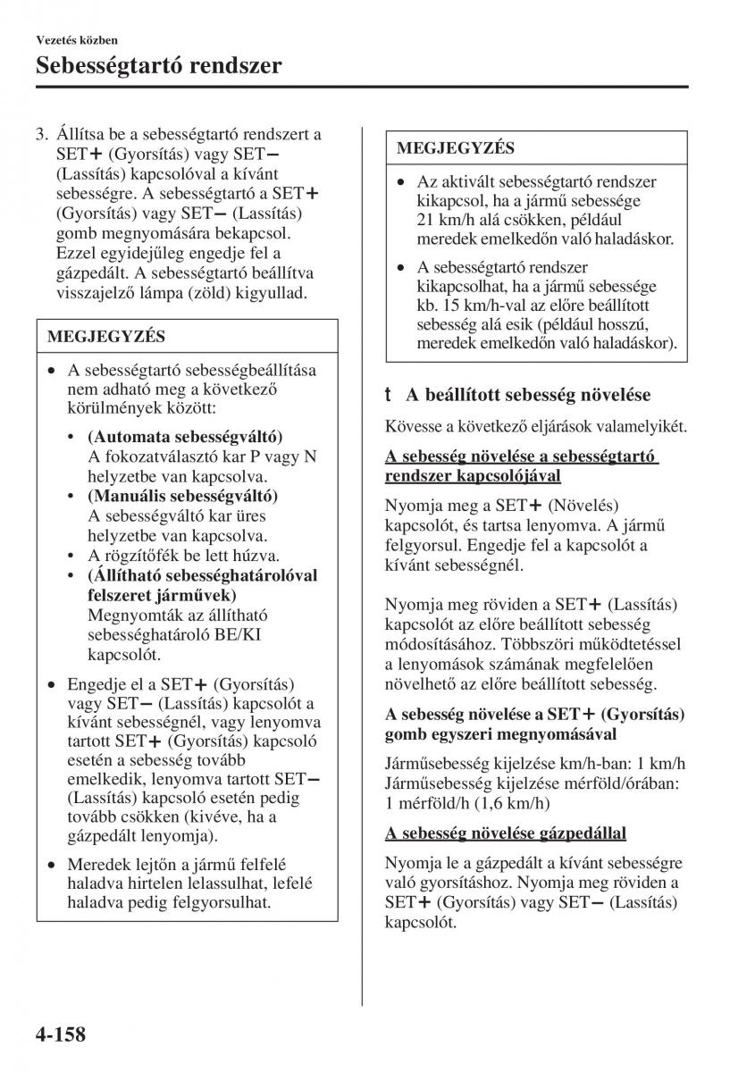 Mazda 3 III Kezelesi utmutato / page 308