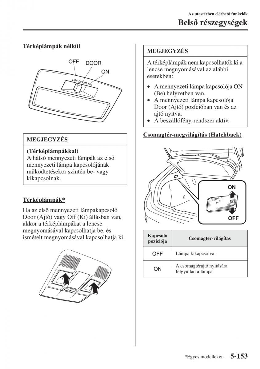 Mazda 3 III Kezelesi utmutato / page 487