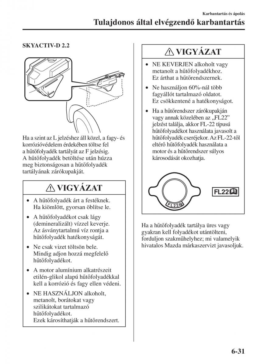 Mazda 3 III Kezelesi utmutato / page 527