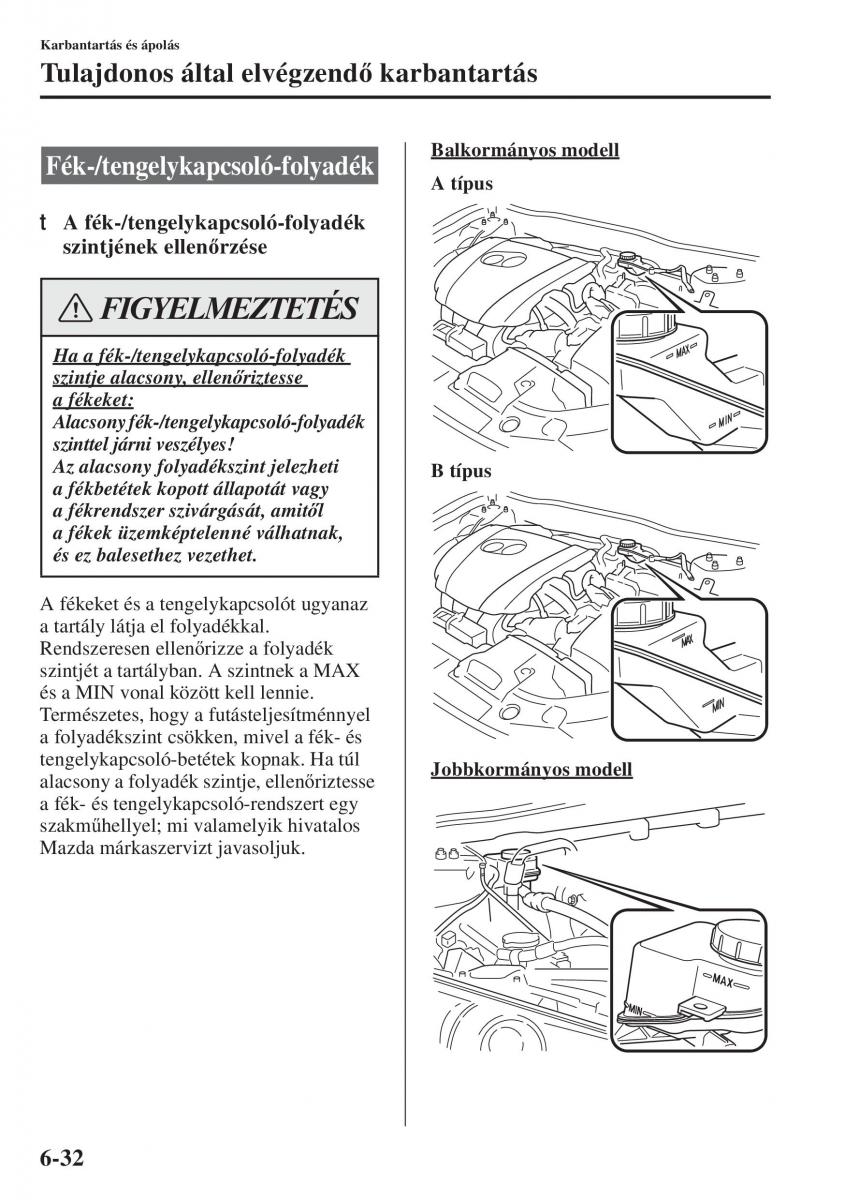 Mazda 3 III Kezelesi utmutato / page 528