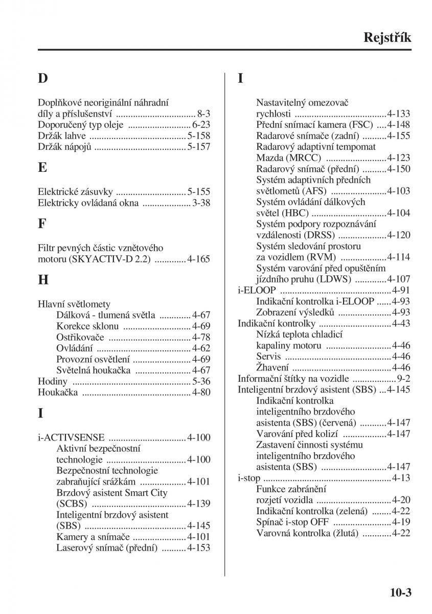 Mazda 3 III navod k obsludze / page 679