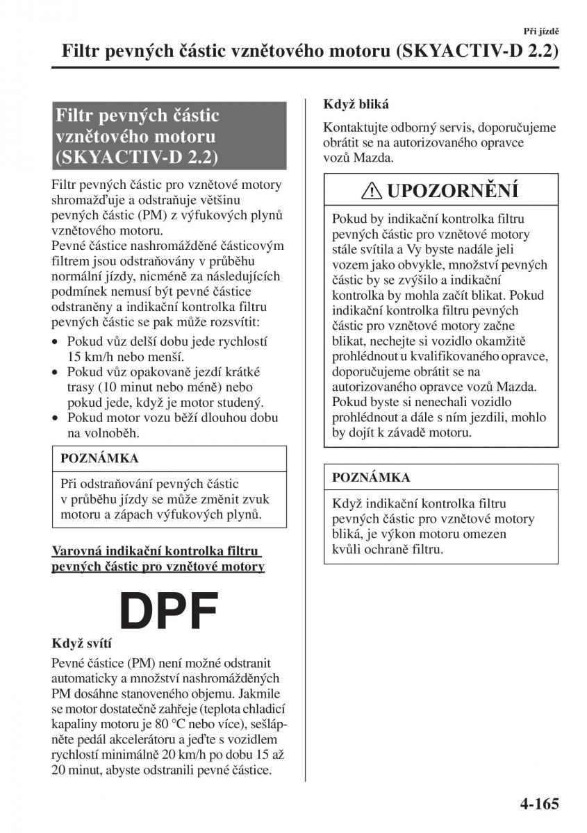 Mazda 3 III navod k obsludze / page 315