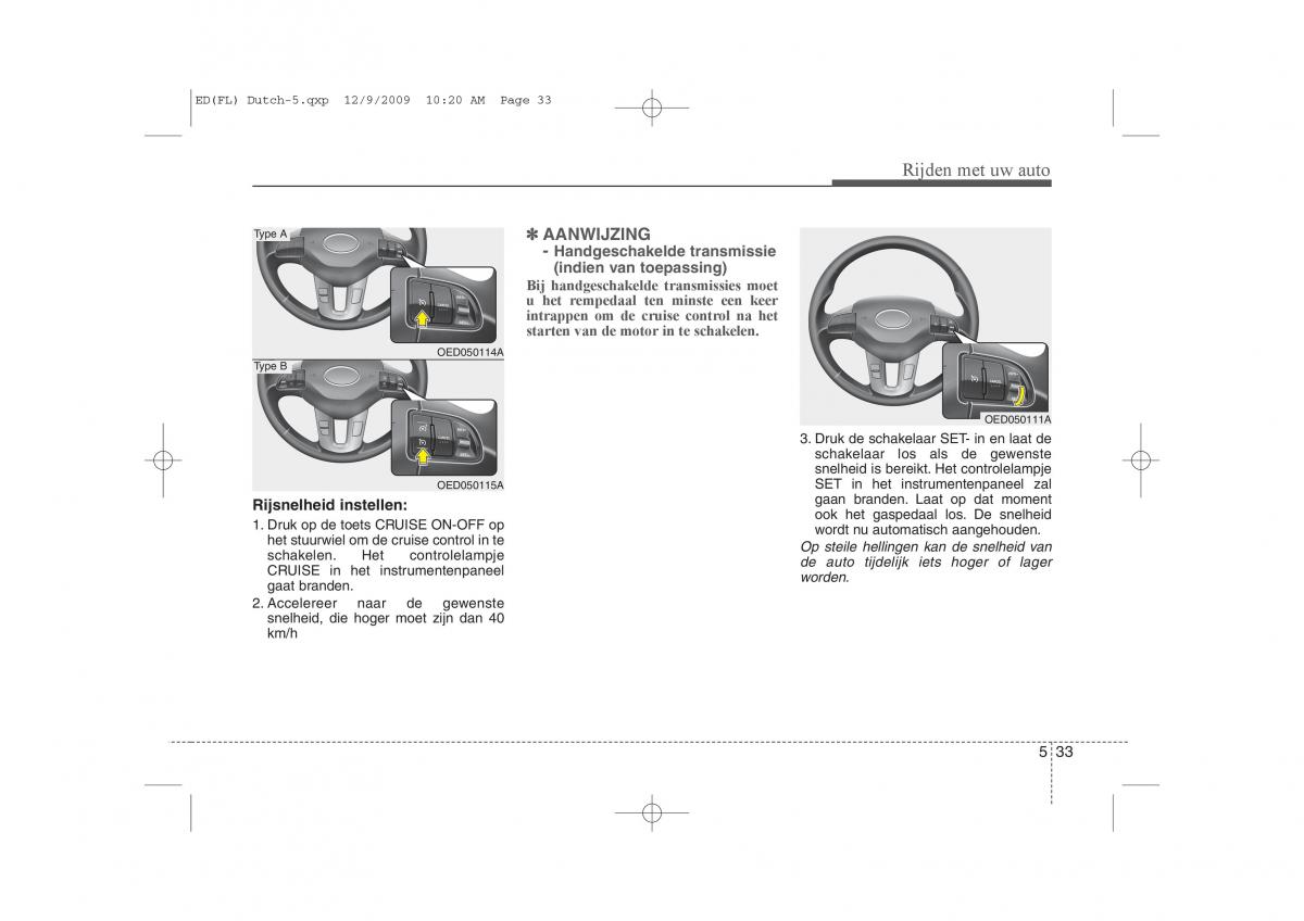 Kia Ceed I 1 handleiding / page 253