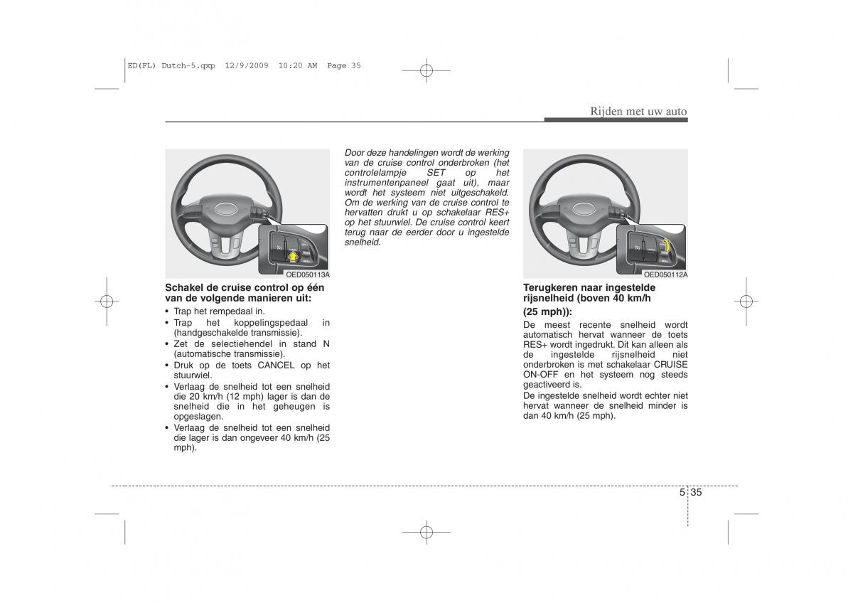 Kia Ceed I 1 handleiding / page 255