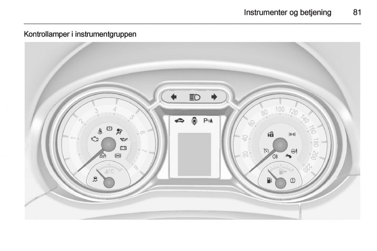 Opel Adam Bilens instruktionsbog / page 83