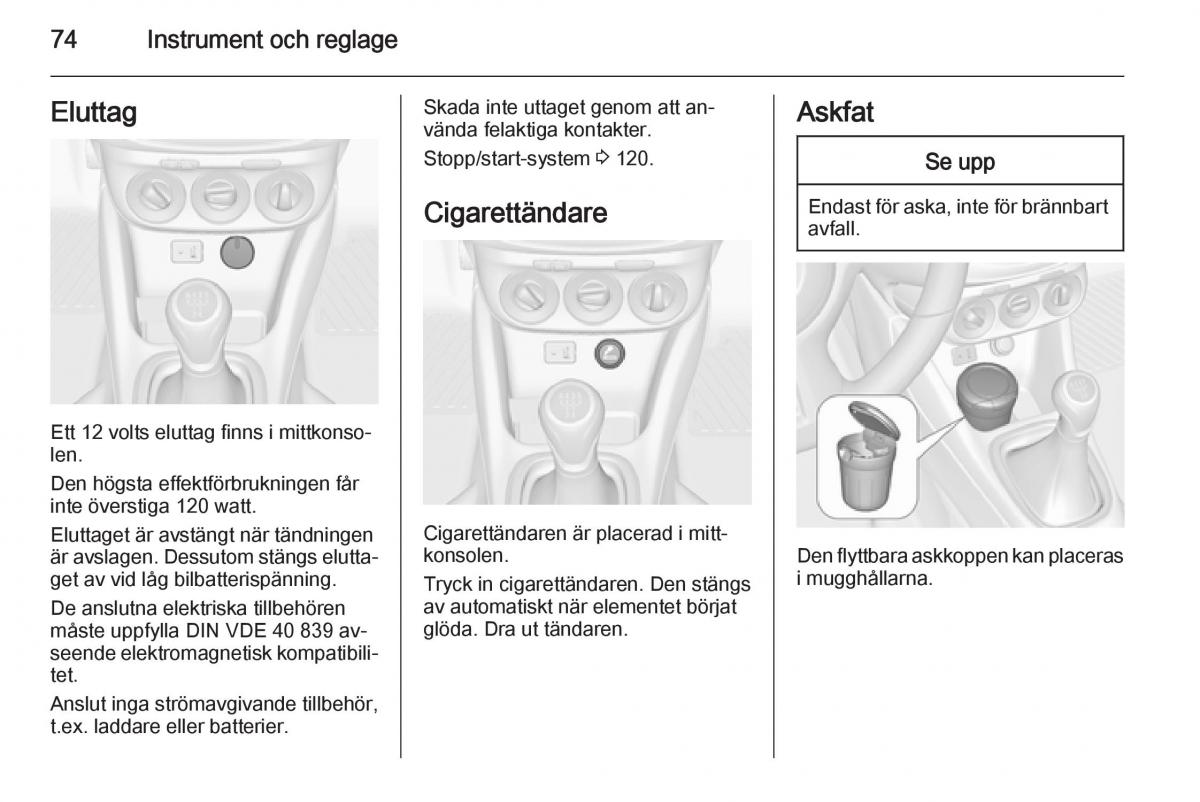 Opel Adam instruktionsbok / page 76