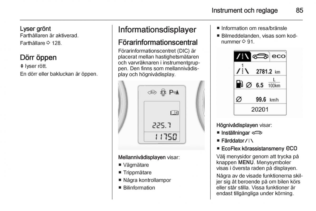 Opel Adam instruktionsbok / page 87