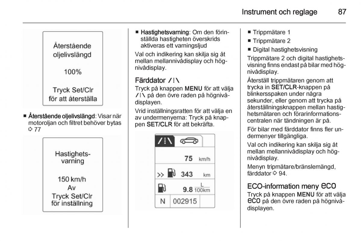 Opel Adam instruktionsbok / page 89