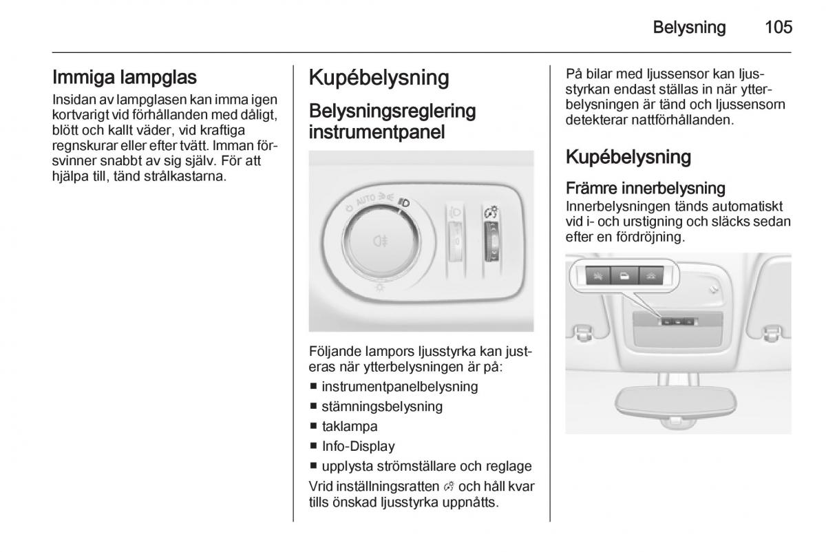 Opel Adam instruktionsbok / page 107