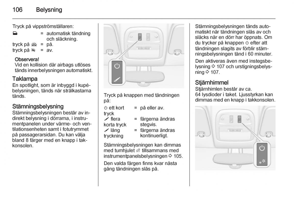 Opel Adam instruktionsbok / page 108