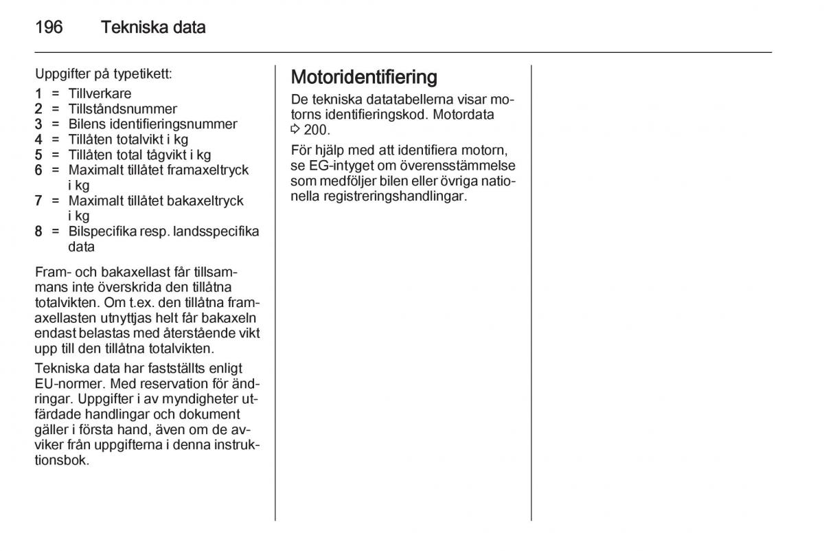 Opel Adam instruktionsbok / page 198