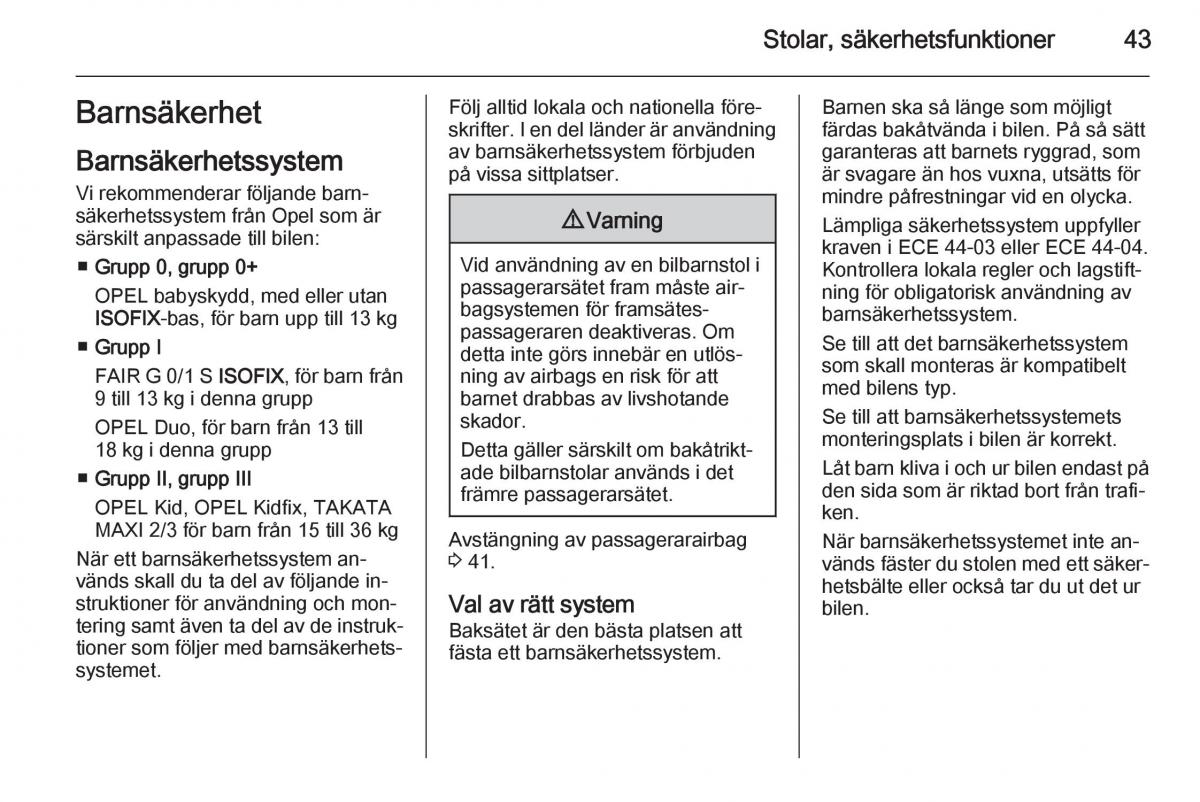 Opel Adam instruktionsbok / page 45