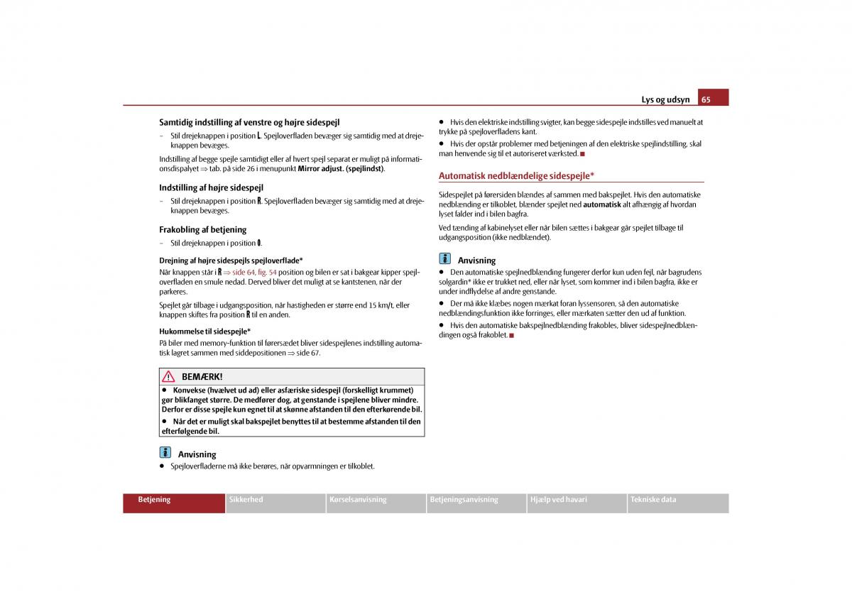 Skoda Yeti Bilens instruktionsbog / page 67