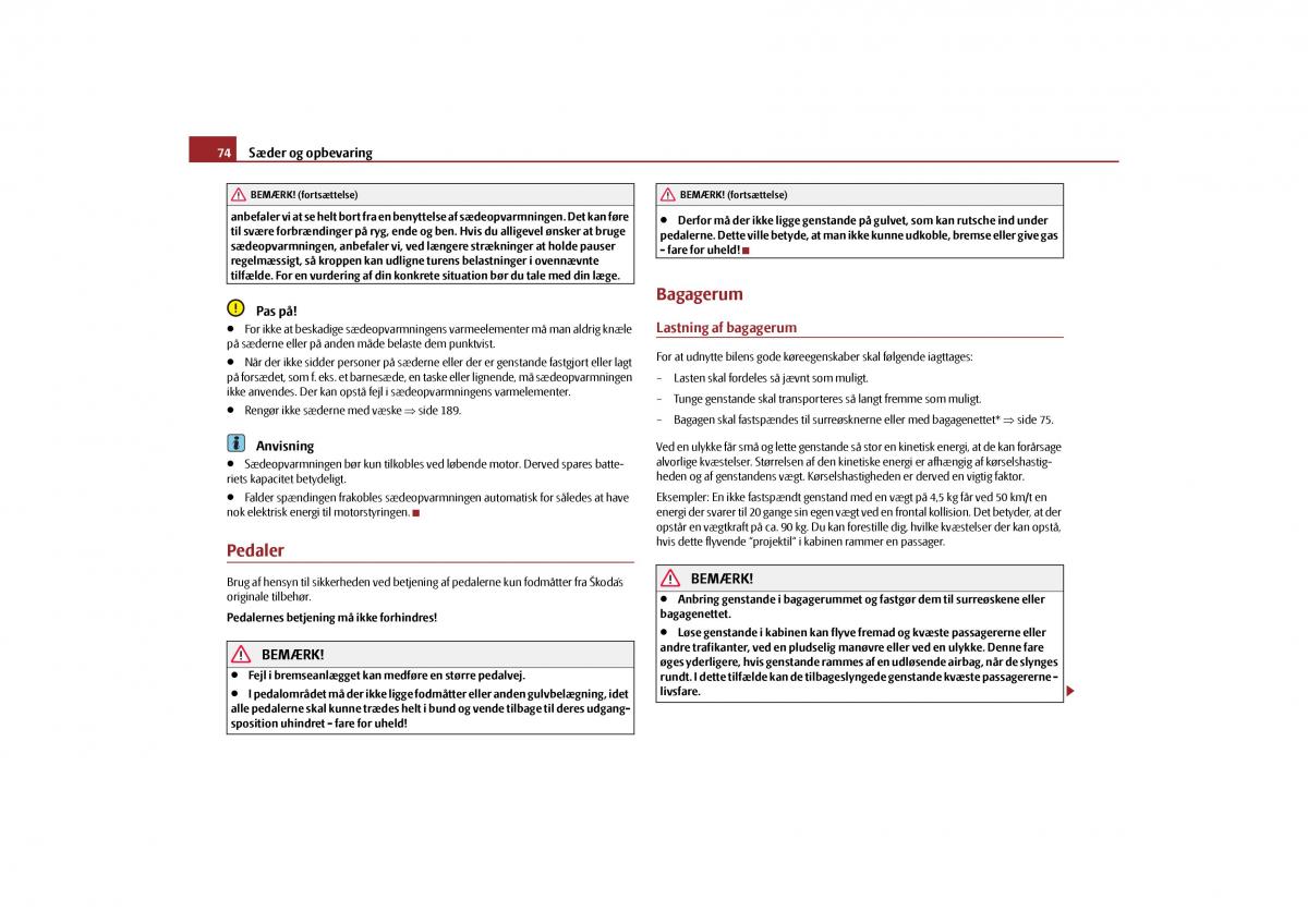 Skoda Yeti Bilens instruktionsbog / page 76