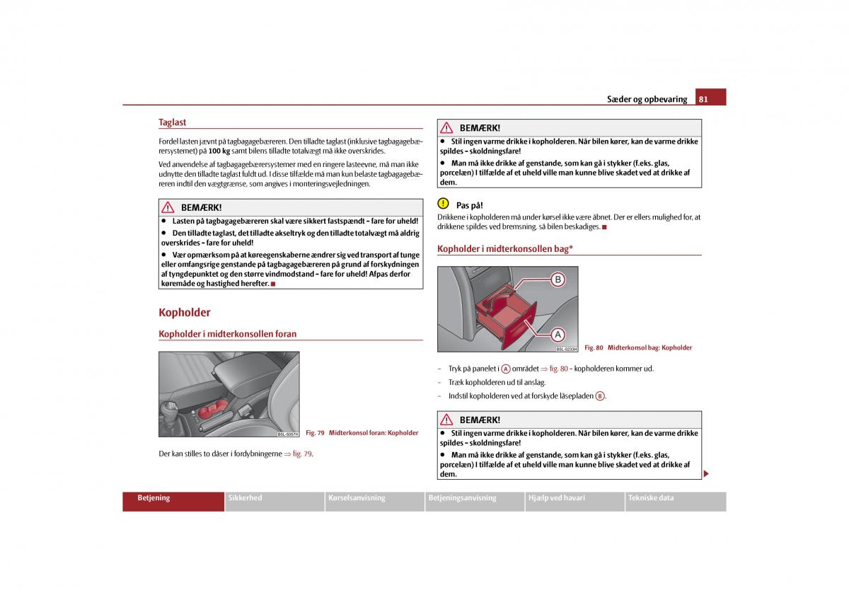 Skoda Yeti Bilens instruktionsbog / page 83