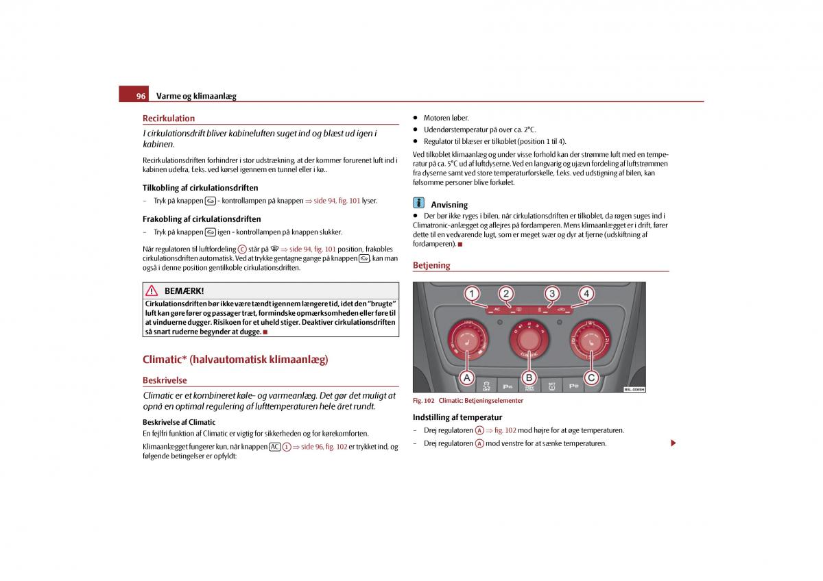 Skoda Yeti Bilens instruktionsbog / page 98