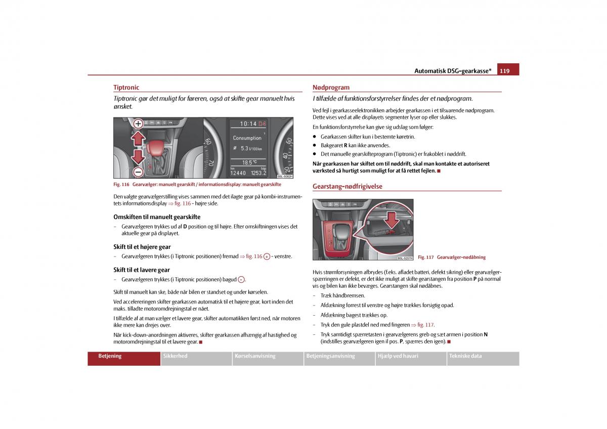 Skoda Yeti Bilens instruktionsbog / page 121