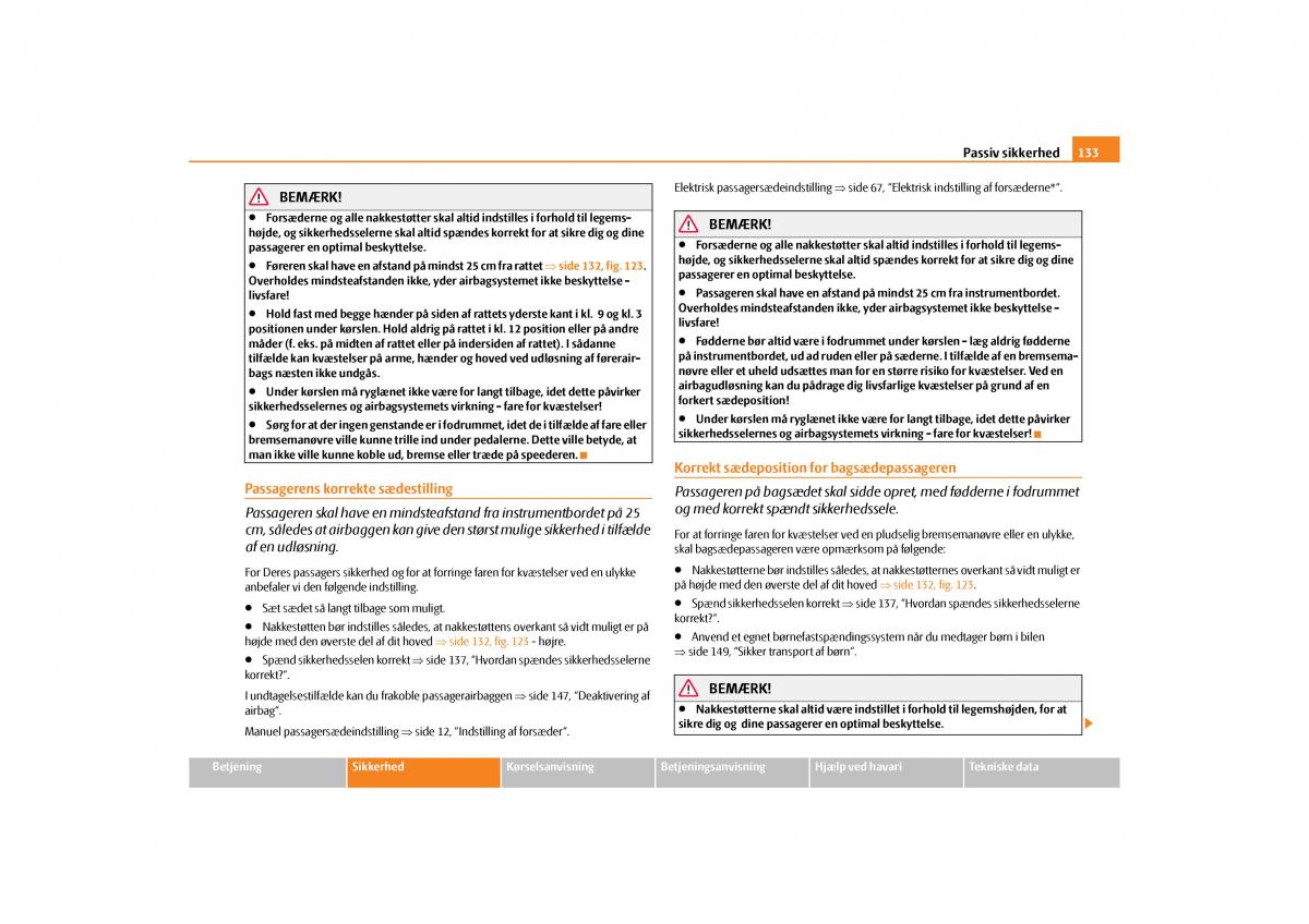 Skoda Yeti Bilens instruktionsbog / page 135