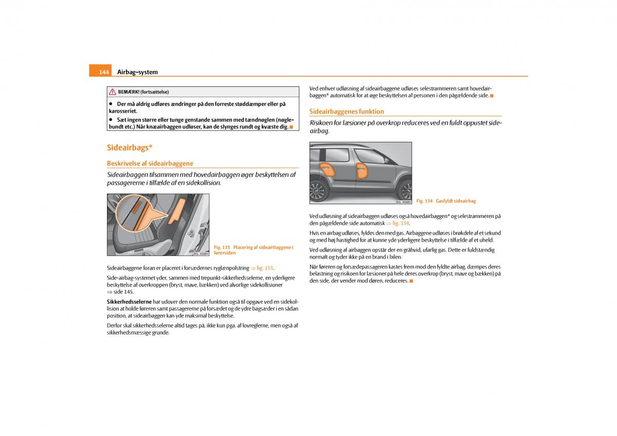 Skoda Yeti Bilens instruktionsbog / page 146