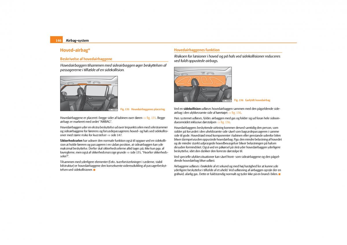 Skoda Yeti Bilens instruktionsbog / page 148