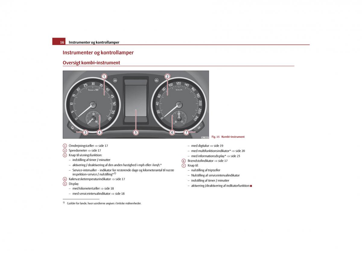 Skoda Yeti Bilens instruktionsbog / page 18