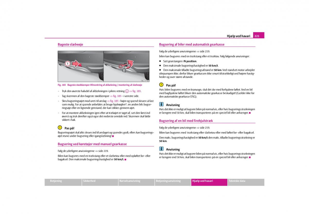 Skoda Yeti Bilens instruktionsbog / page 223