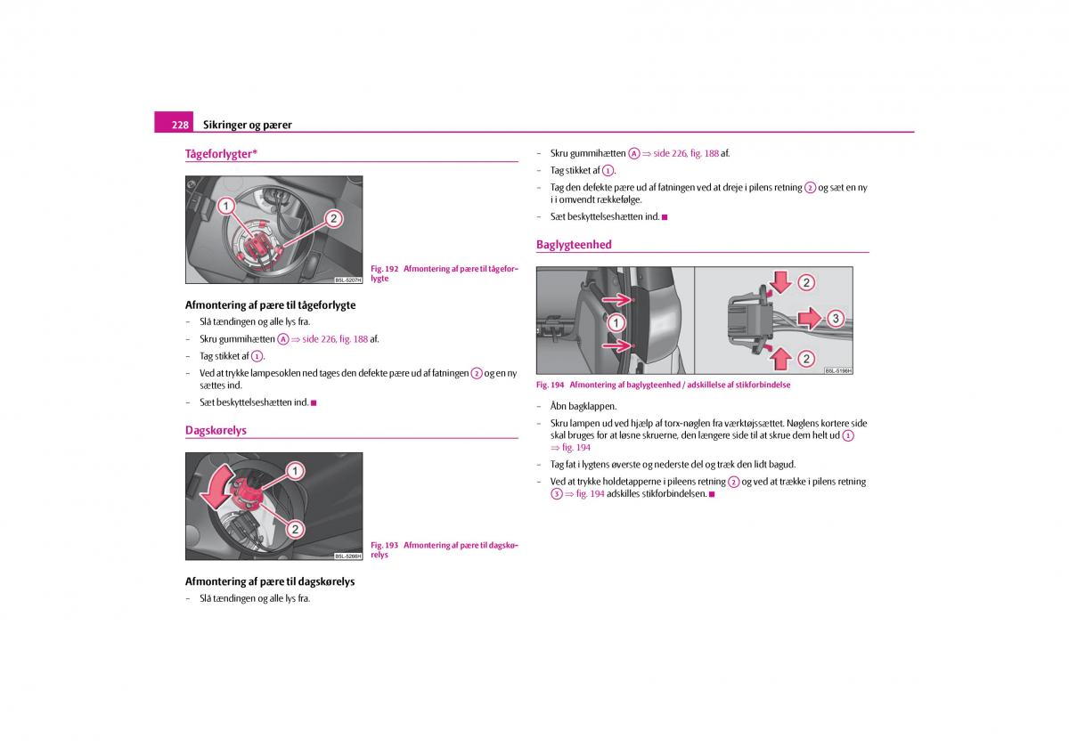 Skoda Yeti Bilens instruktionsbog / page 230