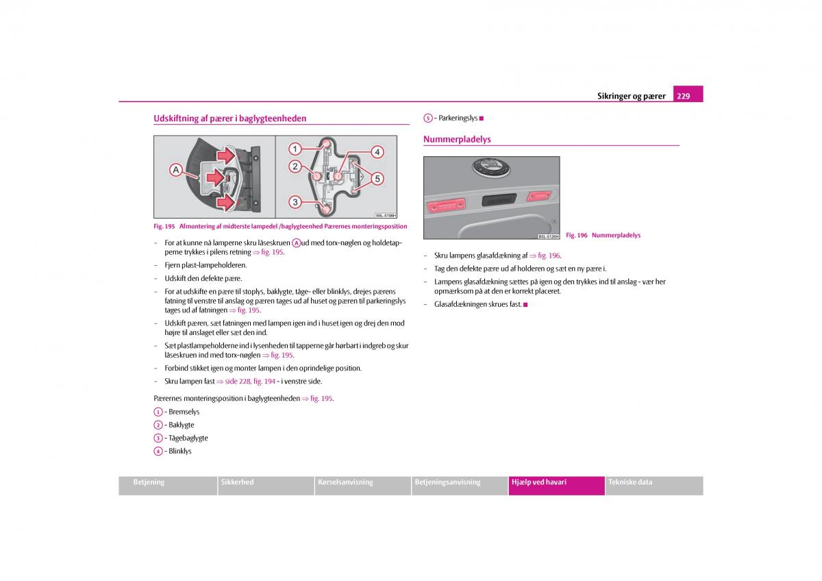 Skoda Yeti Bilens instruktionsbog / page 231