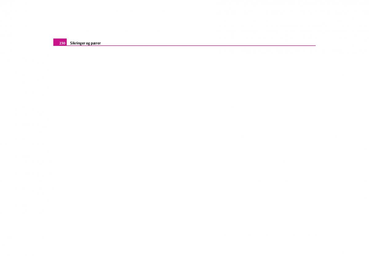 Skoda Yeti Bilens instruktionsbog / page 232