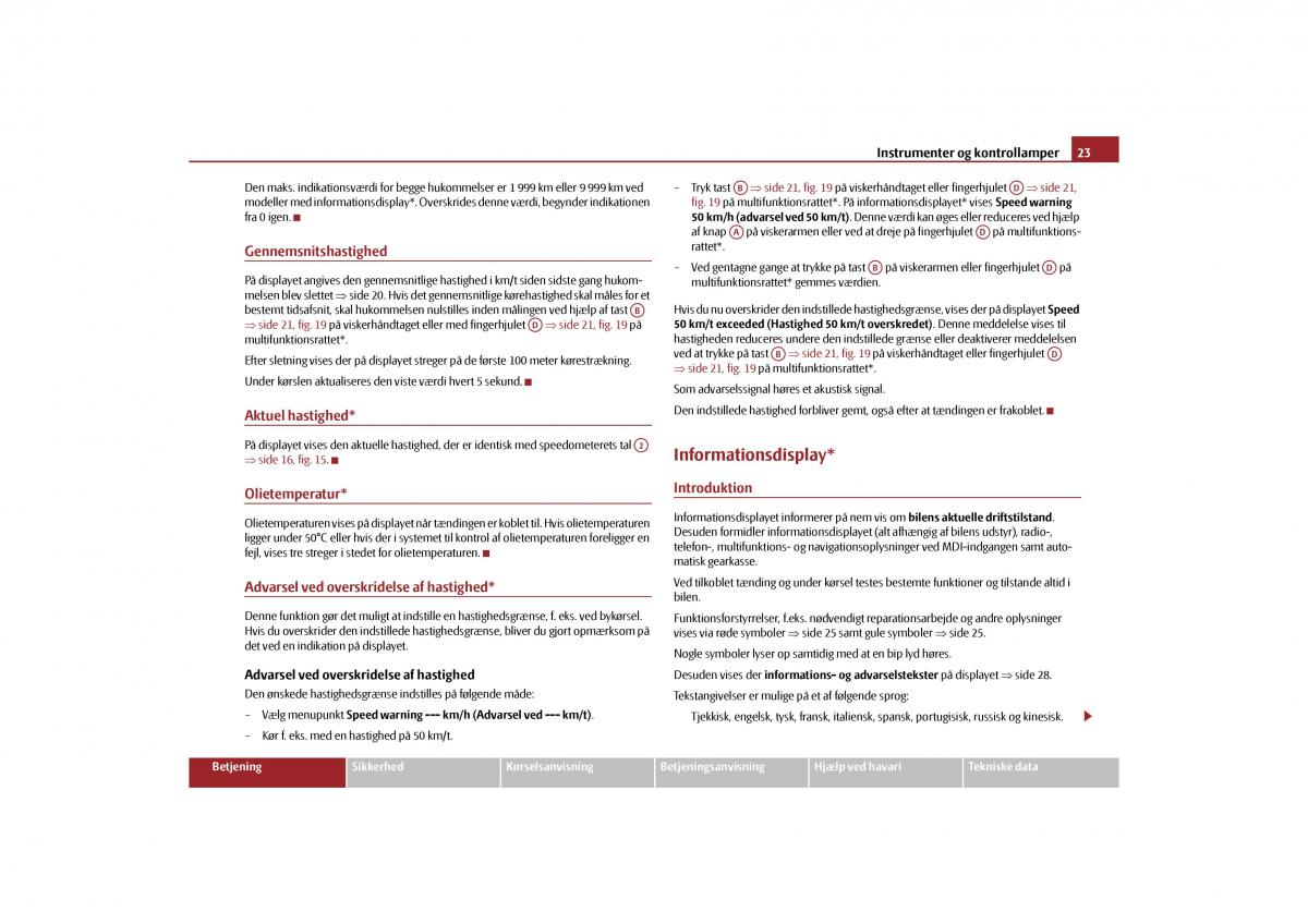 Skoda Yeti Bilens instruktionsbog / page 25